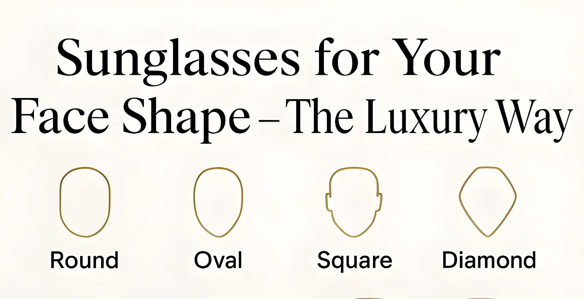 How to Choose the Perfect Sunglasses for Your Face Shape